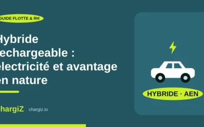 Électricité hybride rechargeable avantage en nature : la règle qui désavantage les PHEV en 2025